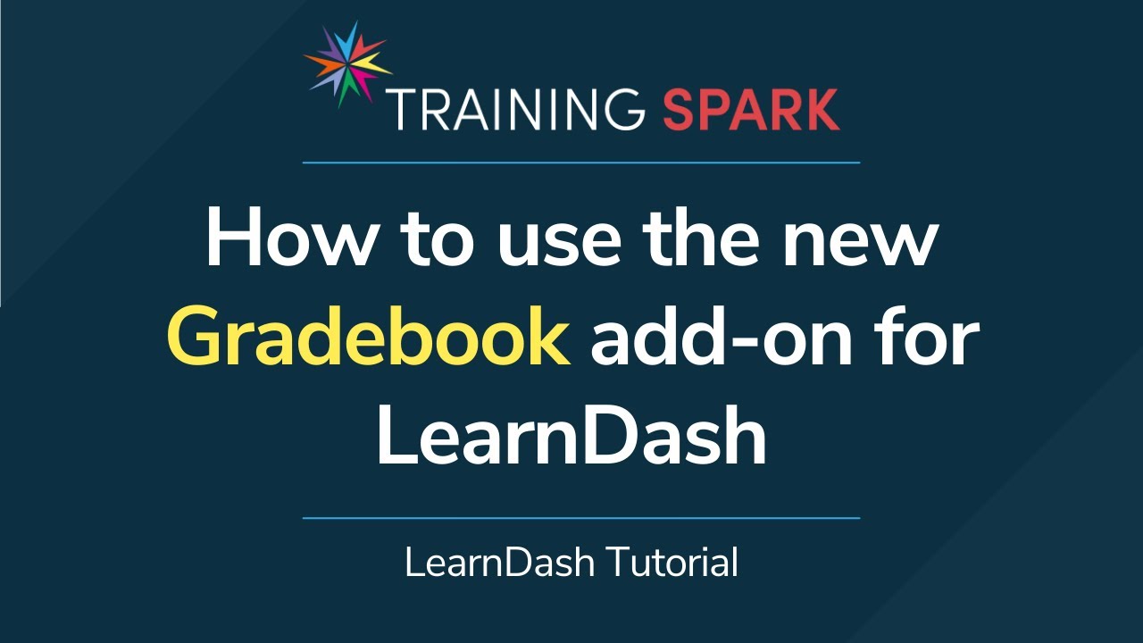 How To Use The Gradebook Add On From Learndash How To Use The Gradebook Add On From Learndash