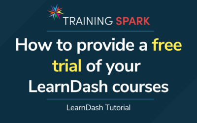 How to provide a free trial of your LearnDash courses