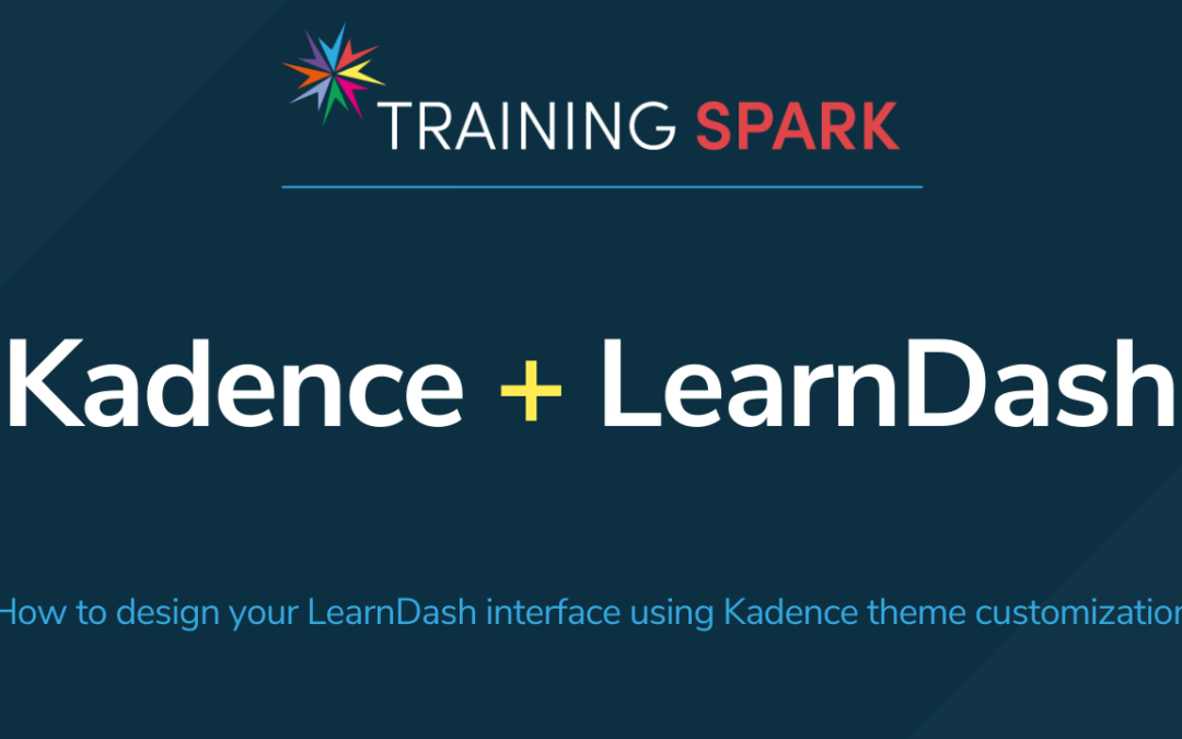 How to design your LearnDash interface using Kadence Theme customization